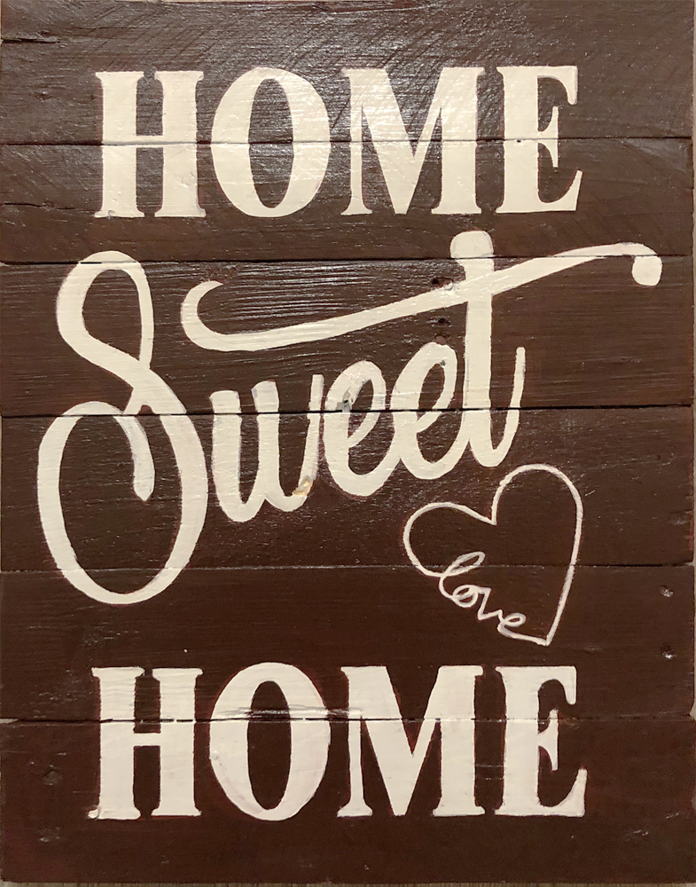 Home Sweet Home